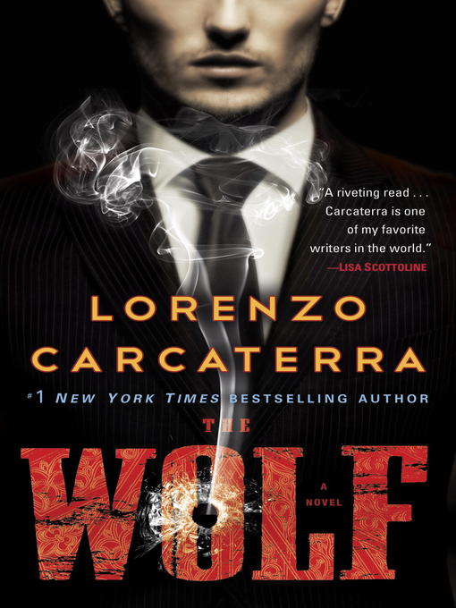 Title details for The Wolf by Lorenzo Carcaterra - Wait list